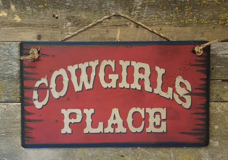 Handmade small Cowgirl's Place Western Sign - Your Western Decor