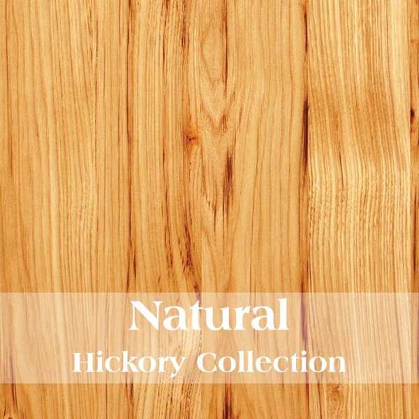 Close-up of natural hickory wood with 'Natural Hickory Collection' text overlay