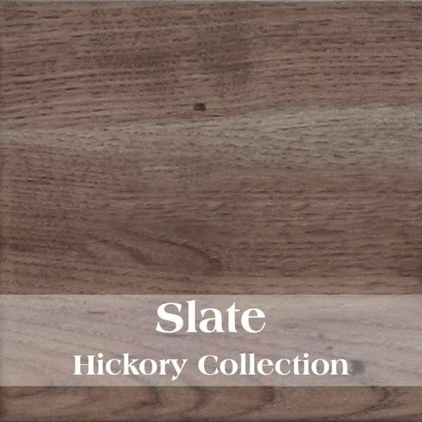 Wooden surface with 'Slate Hickory Collection' text overlay